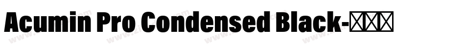 Acumin Pro Condensed Black字体转换